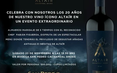 ¡EVENTO Celebra con nosotros 20 años del vino ícono Altaïr!